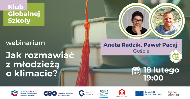 Webinarium „Jak rozmawiać z młodzieżą o klimacie?"